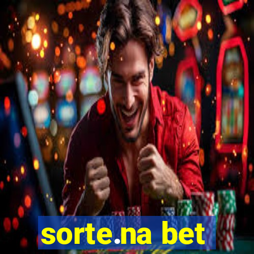 sorte.na bet